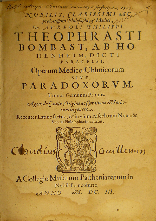 Paracels / Nobilis, clarissimi ac probatissimi philosophi & medici ...