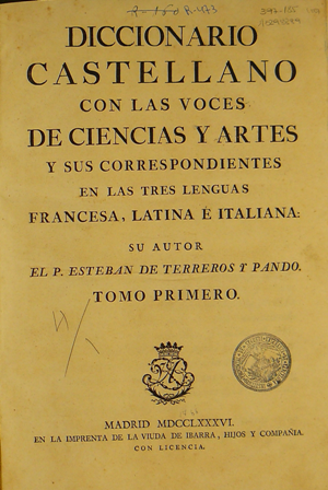 Diccionario castellano con las voces de ciencias y artes