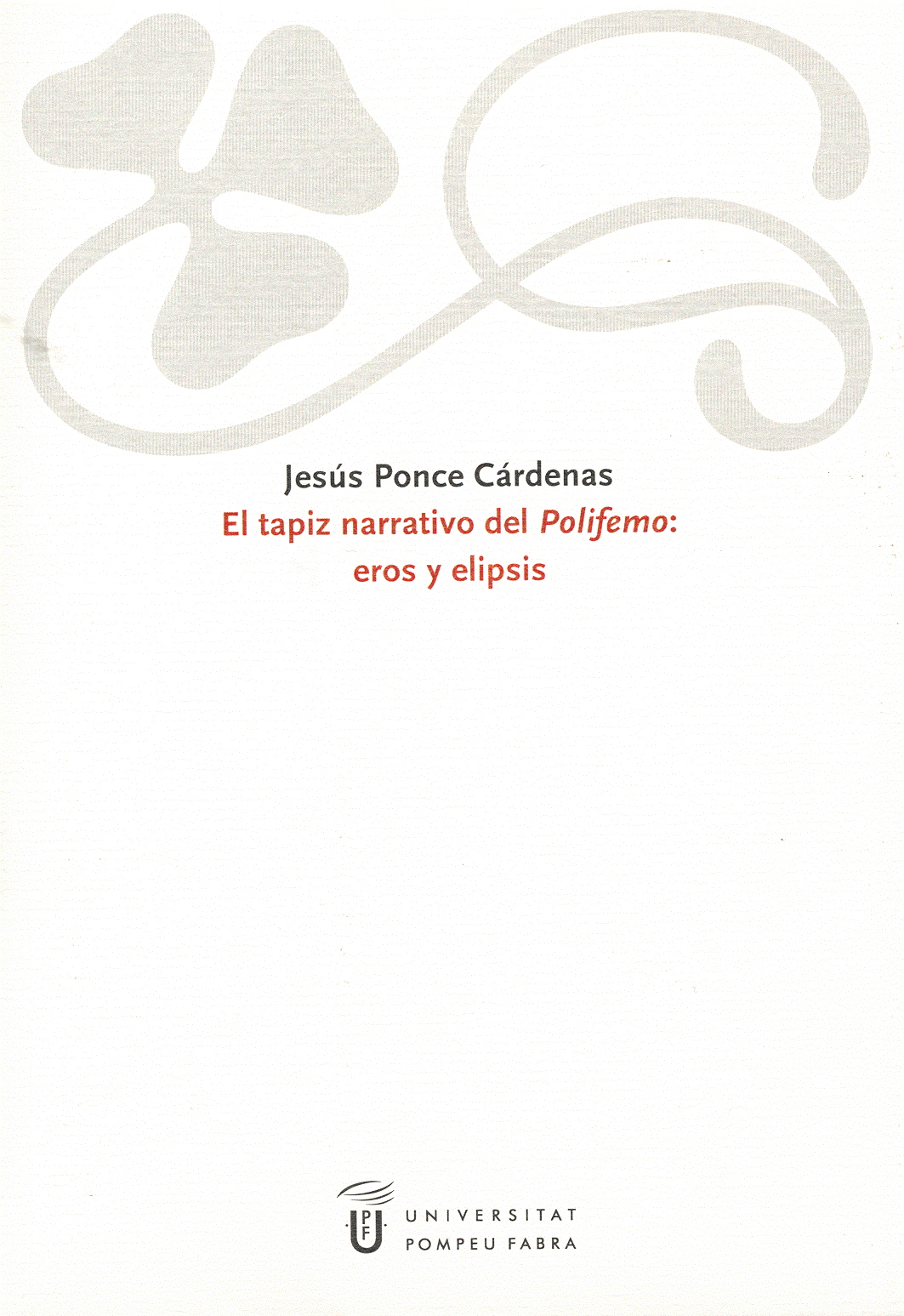 El tapiz narrativo del Polifemo