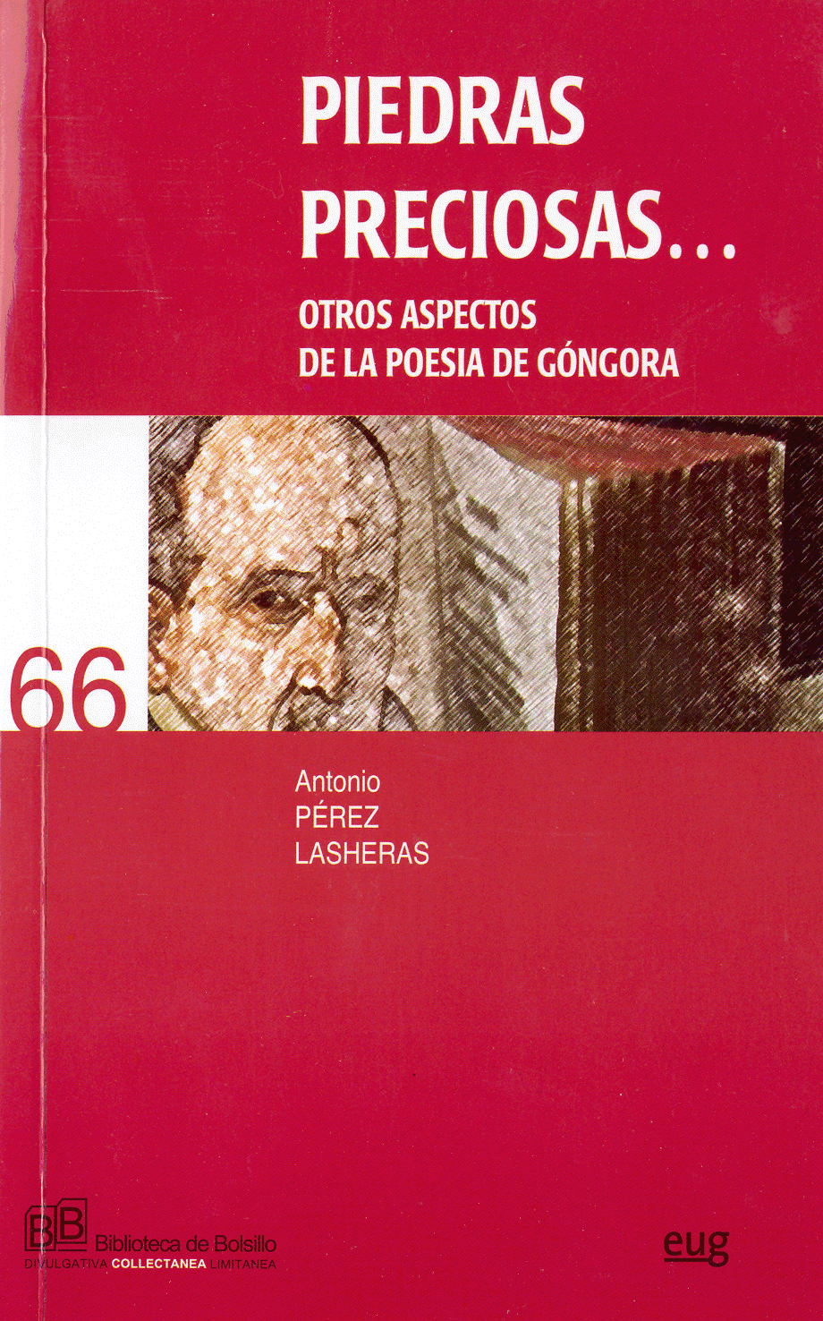 «Piedras preciosas…». Otros aspectos de la poesía de Góngora